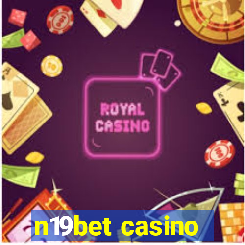 n19bet casino