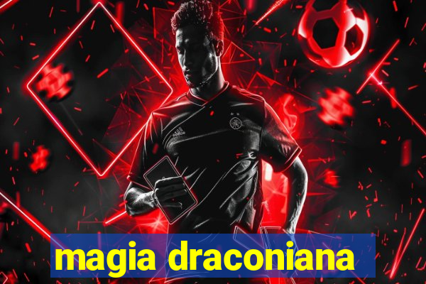 magia draconiana