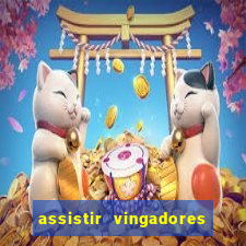 assistir vingadores ultimato completo dublado gratis