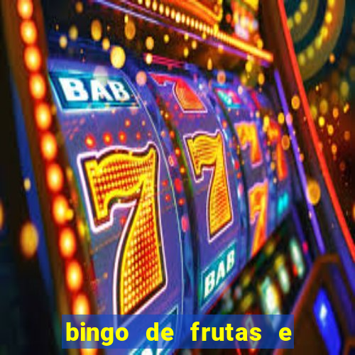 bingo de frutas e legumes para imprimir