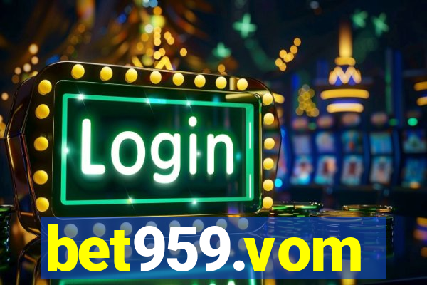 bet959.vom