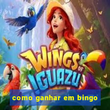 como ganhar em bingo