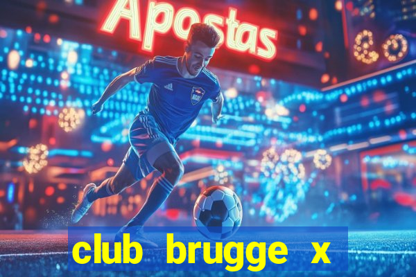 club brugge x union palpite