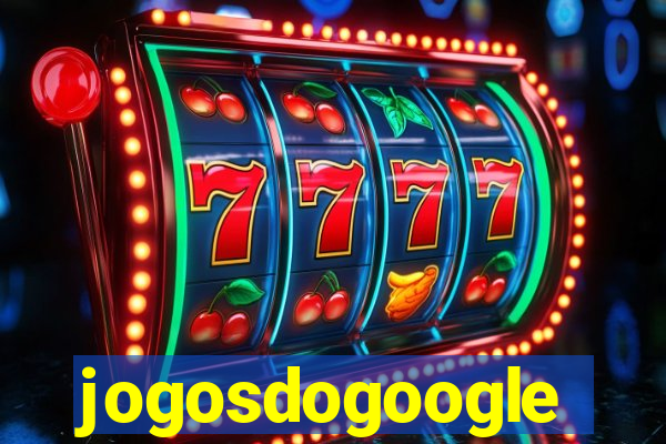 jogosdogoogle